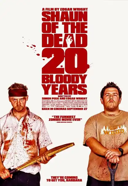 Shaun of the Dead (20th Anniversary)